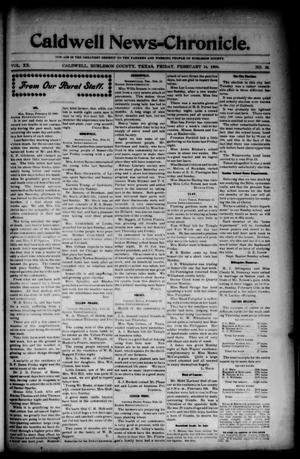 Primary view of object titled 'Caldwell News-Chronicle. (Caldwell, Tex.), Vol. 20, No. 38, Ed. 1 Friday, February 16, 1900'.