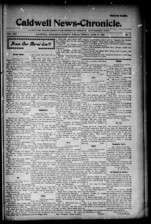Primary view of object titled 'Caldwell News-Chronicle. (Caldwell, Tex.), Vol. 21, No. 5, Ed. 1 Friday, June 29, 1900'.