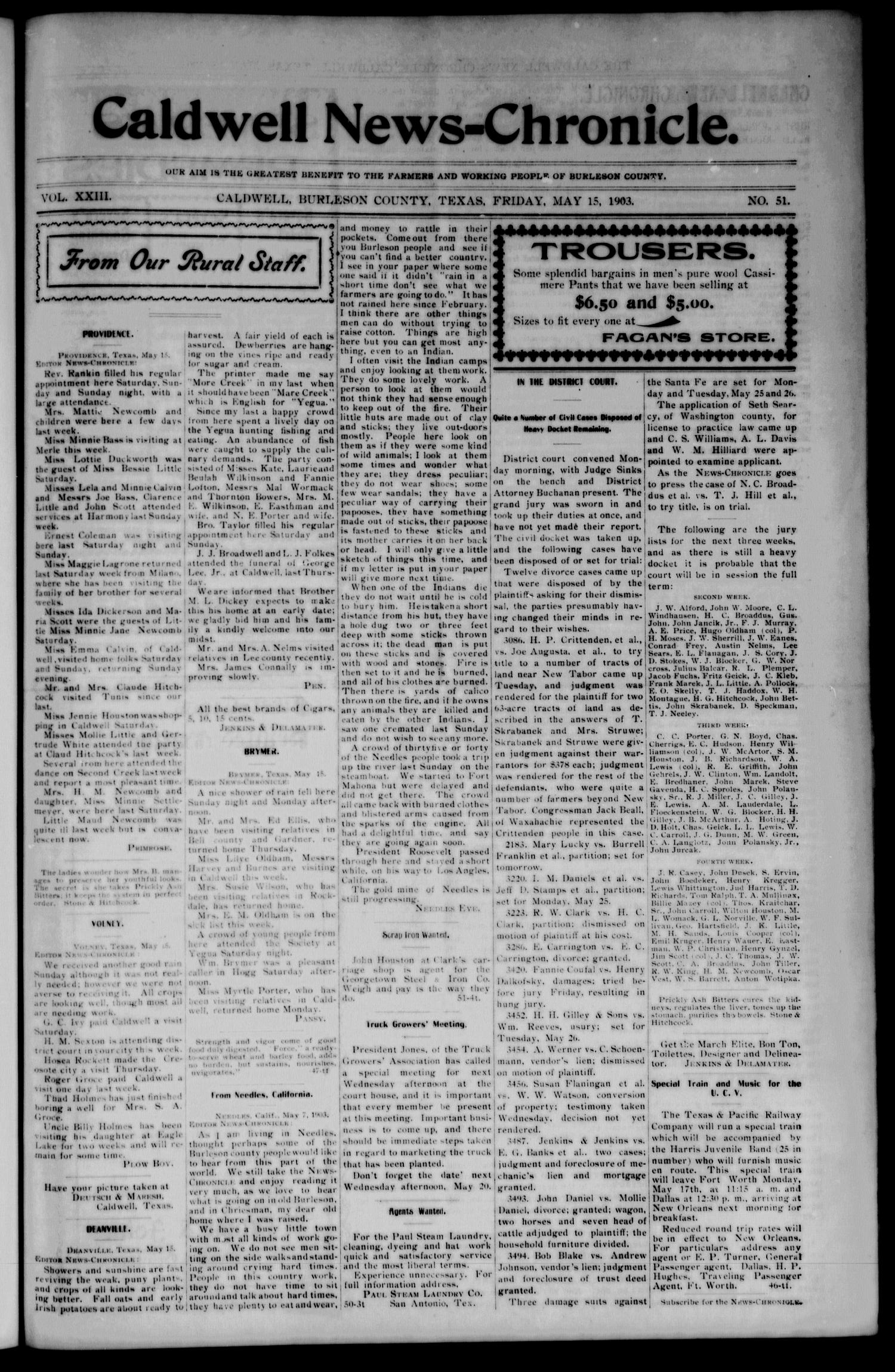 Caldwell News-Chronicle. (Caldwell, Tex.), Vol. 23, No. 51, Ed. 1 Friday, May 15, 1903
                                                
                                                    [Sequence #]: 1 of 8
                                                