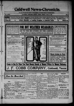 Primary view of object titled 'Caldwell News-Chronicle. (Caldwell, Tex.), Vol. 27, No. 5, Ed. 1 Friday, June 22, 1906'.