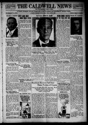 Primary view of object titled 'The Caldwell News and The Burleson County Ledger (Caldwell, Tex.), Vol. 49, No. 14, Ed. 1 Friday, June 29, 1928'.