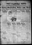 Thumbnail image of item number 1 in: 'The Caldwell News and The Burleson County Ledger (Caldwell, Tex.), Vol. 44, No. 48, Ed. 1 Friday, February 21, 1930'.