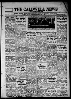 Primary view of object titled 'The Caldwell News and The Burleson County Ledger (Caldwell, Tex.), Vol. 46, No. 18, Ed. 1 Friday, July 31, 1931'.