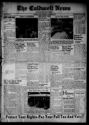 Primary view of object titled 'The Caldwell News and The Burleson County Ledger (Caldwell, Tex.), Vol. 52, No. 42, Ed. 1 Thursday, January 20, 1938'.