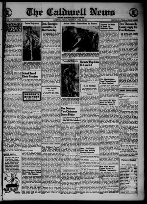 Primary view of object titled 'The Caldwell News and The Burleson County Ledger (Caldwell, Tex.), Vol. 55, No. 2, Ed. 1 Thursday, April 25, 1940'.