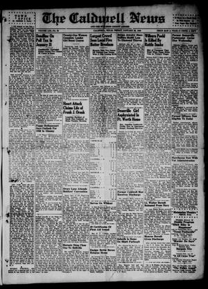 Primary view of object titled 'The Caldwell News and The Burleson County Ledger (Caldwell, Tex.), Vol. 59, No. 28, Ed. 1 Friday, January 25, 1946'.