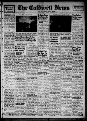 Primary view of object titled 'The Caldwell News and The Burleson County Ledger (Caldwell, Tex.), Vol. 64, No. 12, Ed. 1 Friday, October 20, 1950'.
