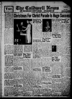 The Caldwell News and The Burleson County Ledger (Caldwell, Tex.), Vol. 67, No. 20, Ed. 1 Friday, December 24, 1954