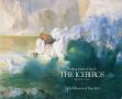 Book: Frederic Edwin Church: The Icebergs
