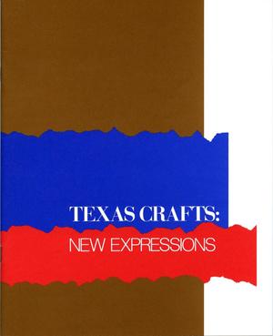 Primary view of object titled 'Texas Crafts: New Expressions'.