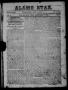 Thumbnail image of item number 1 in: 'The Alamo Star (San Antonio, Tex.), Vol. 2, No. 1, Ed. 1 Saturday, September 2, 1854'.