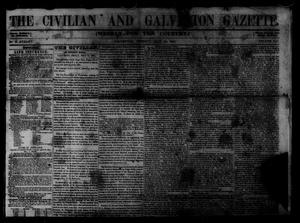 Primary view of object titled 'The Civilian and Galveston Gazette. (Galveston, Tex.), Vol. 13, Ed. 1 Tuesday, July 22, 1851'.