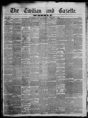 Primary view of object titled 'The Civilian and Gazette. Weekly. (Galveston, Tex.), Vol. 22, No. 45, Ed. 1 Tuesday, February 7, 1860'.
