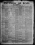 Thumbnail image of item number 1 in: 'The Civilian and Gazette. Weekly. (Galveston, Tex.), Vol. 23, No. 26, Ed. 1 Tuesday, October 2, 1860'.