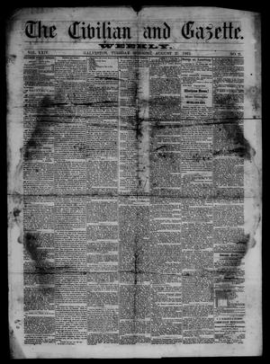 Primary view of object titled 'The Civilian and Gazette. Weekly. (Galveston, Tex.), Vol. 24, No. 21, Ed. 1 Tuesday, August 27, 1861'.