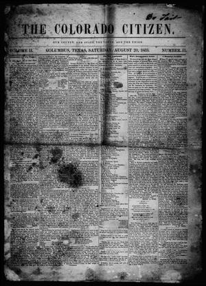 Primary view of object titled 'The Colorado Citizen (Columbus, Tex.), Vol. 2, No. 51, Ed. 1 Saturday, August 20, 1859'.