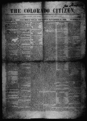 Primary view of object titled 'The Colorado Citizen (Columbus, Tex.), Vol. 3, No. 11, Ed. 1 Thursday, November 10, 1859'.