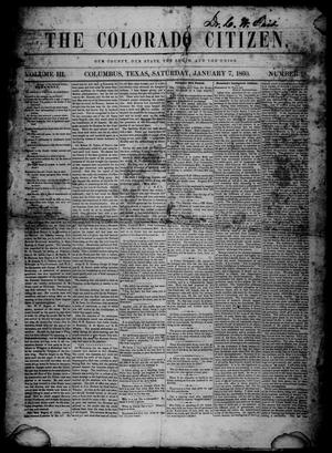 Primary view of object titled 'The Colorado Citizen (Columbus, Tex.), Vol. 3, No. 18, Ed. 1 Saturday, January 7, 1860'.
