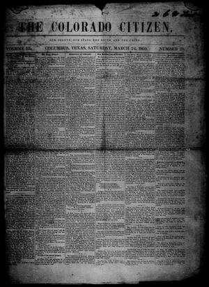 Primary view of object titled 'The Colorado Citizen (Columbus, Tex.), Vol. 3, No. 28, Ed. 1 Saturday, March 24, 1860'.