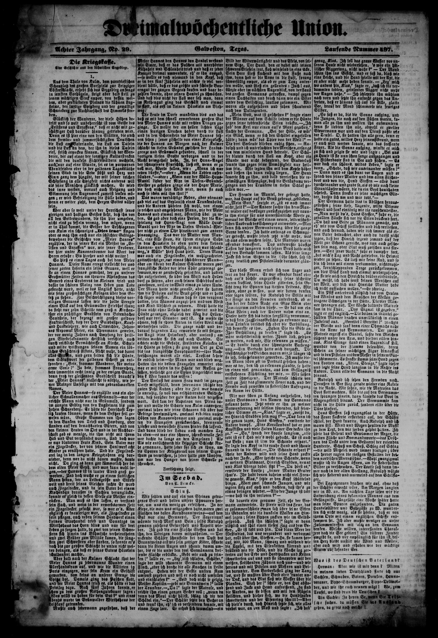 Dreimalwöchentliche Union (Galveston, Tex.), Vol. 8, No. 29, Ed. 1 Tuesday, January 2, 1866
                                                
                                                    [Sequence #]: 1 of 4
                                                