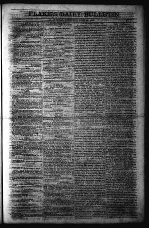 Primary view of object titled 'Flake's Daily Bulletin. (Galveston, Tex.), Vol. 1, No. 13, Ed. 1 Thursday, June 29, 1865'.