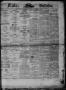 Thumbnail image of item number 1 in: 'Flake's Weekly Galveston Bulletin. (Galveston, Tex.), Vol. 4, No. 3, Ed. 1 Wednesday, March 21, 1866'.