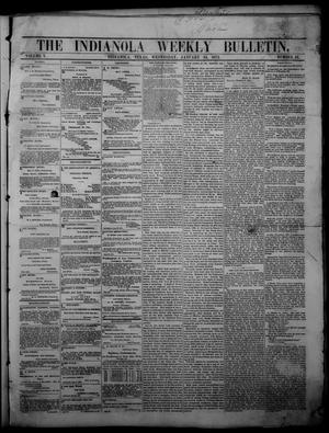 Primary view of object titled 'The Indianola Weekly Bulletin (Indianola, Tex.), Vol. 5, No. 47, Ed. 1 Wednesday, January 24, 1872'.