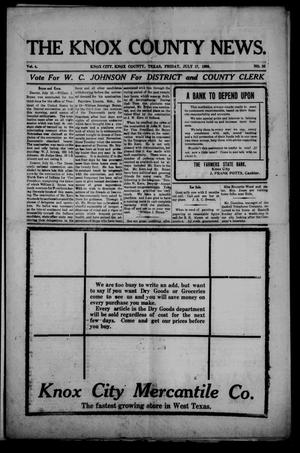Primary view of object titled 'The Knox County News (Knox City, Tex.), Vol. 4, No. 26, Ed. 1 Friday, July 17, 1908'.