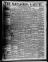 Thumbnail image of item number 1 in: 'The Matagorda Gazette. (Matagorda, Tex.), Vol. 2, No. 42, Ed. 1 Wednesday, July 11, 1860'.