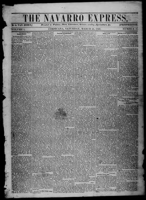 Primary view of object titled 'The Navarro Express (Corsicana, Tex.), Vol. 1, No. 19, Ed. 1 Saturday, March 31, 1860'.