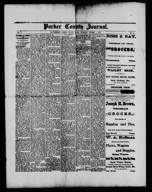 Primary view of object titled 'Parker County Journal. (Weatherford, Tex.), Vol. 1, No. 50, Ed. 1 Thursday, October 5, 1882'.