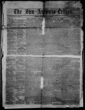 Primary view of object titled 'The San Antonio Ledger. (San Antonio, Tex.), Vol. 9, No. 4, Ed. 1 Wednesday, July 20, 1859'.