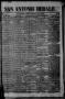 Thumbnail image of item number 1 in: 'San Antonio Herald. (San Antonio, Tex.), Vol. 1, No. 11, Ed. 1 Tuesday, June 26, 1855'.