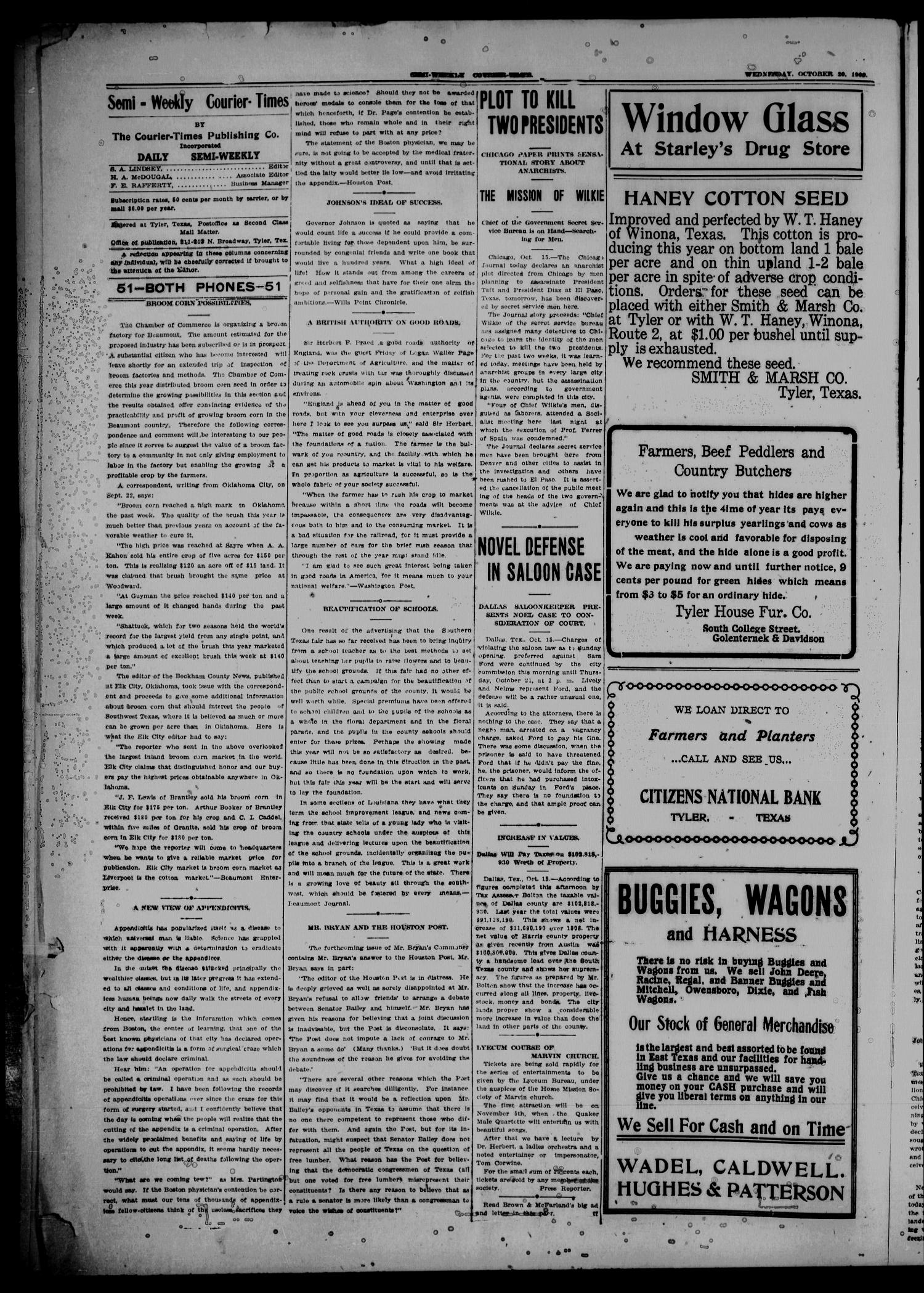 Semi-Weekly Courier-Times. (Tyler, Tex.), Vol. 26, No. 84, Ed. 1 Wednesday, October 20, 1909
                                                
                                                    [Sequence #]: 2 of 8
                                                