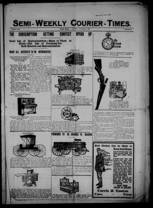 Primary view of object titled 'Semi-Weekly Courier-Times. (Tyler, Tex.), Vol. 26, No. 89, Ed. 1 Saturday, November 6, 1909'.