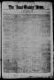 Newspaper: The Semi-Weekly News. (San Antonio, Tex.), Vol. 2, No. 138, Ed. 1 Mon…