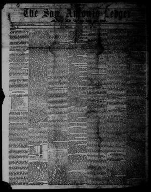Primary view of object titled 'The San Antonio Ledger and Texan. (San Antonio, Tex.), Vol. 10, No. 12, Ed. 1 Saturday, September 22, 1860'.