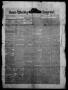 Thumbnail image of item number 1 in: 'The Semi-Weekly Journal. (Galveston, Tex.), Vol. 1, No. 13, Ed. 1 Friday, March 22, 1850'.