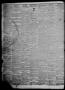 Thumbnail image of item number 4 in: 'The Southern Intelligencer. (Austin, Tex.), Vol. 2, No. 41, Ed. 1 Wednesday, June 2, 1858'.