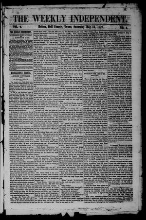 The Weekly Independent. (Belton, Tex.), Vol. 2, No. 3, Ed. 1 Saturday, May 16, 1857