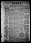 Thumbnail image of item number 1 in: 'Union (Galveston, Tex.), Vol. 6, No. 99, Ed. 1 Tuesday, February 26, 1861'.