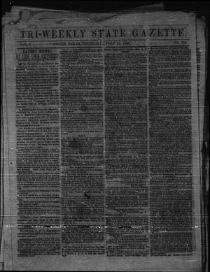 Primary view of object titled 'Tri-Weekly State Gazette. (Austin, Tex.), Vol. 1, No. 123, Ed. 1 Thursday, July 23, 1863'.