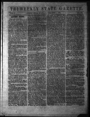 Primary view of object titled 'Tri-Weekly State Gazette. (Austin, Tex.), Vol. 1, No. 153, Ed. 1 Monday, October 5, 1863'.