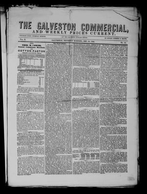 Primary view of object titled 'The Galveston Commercial, And Weekly Prices Current. (Galveston, Tex.), Vol. 2, No. 10, Ed. 1 Thursday, December 20, 1855'.