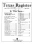 Journal/Magazine/Newsletter: Texas Register, Volume 18, Number 19, Pages 1463-1597, March 9, 1993