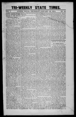 Primary view of object titled 'Tri-Weekly State Times. (Austin, Tex.), Vol. 1, No. 32, Ed. 1 Thursday, January 26, 1854'.