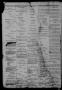 Thumbnail image of item number 4 in: 'Tri-Weekly Alamo Express. (San Antonio, Tex.), Vol. 1, No. 3, Ed. 1 Friday, February 8, 1861'.