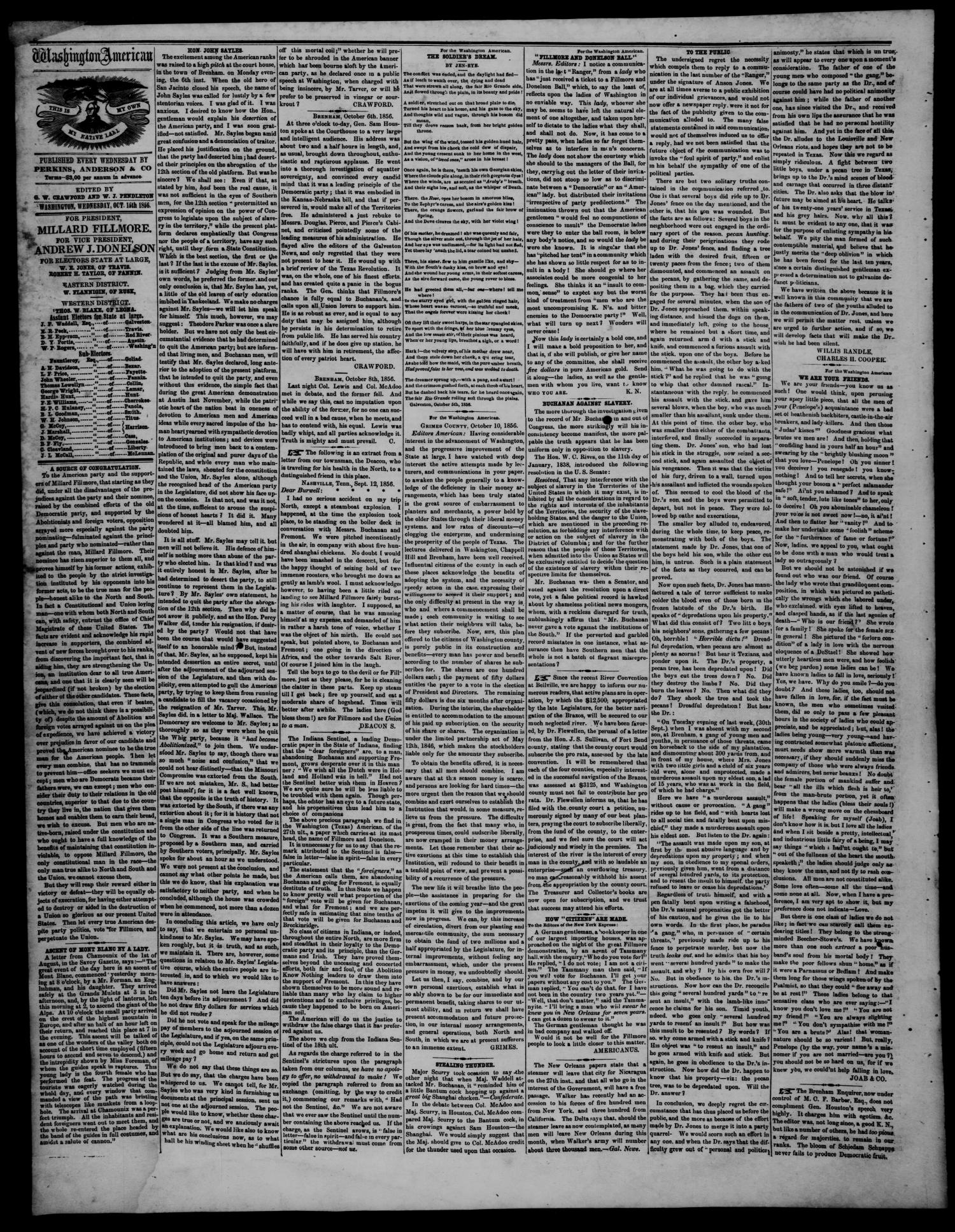The Washington American. (Washington, Tex.), Vol. 1, No. 50, Ed. 1 Wednesday, October 15, 1856
                                                
                                                    [Sequence #]: 2 of 4
                                                
