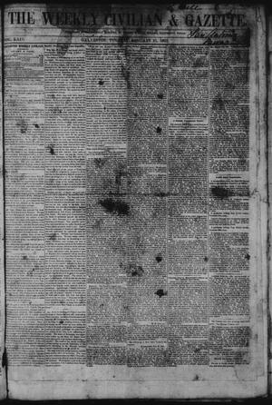 Primary view of object titled 'The Weekly Civilian & Gazette. (Galveston, Tex.), Vol. 24, No. 42, Ed. 1 Tuesday, January 21, 1862'.