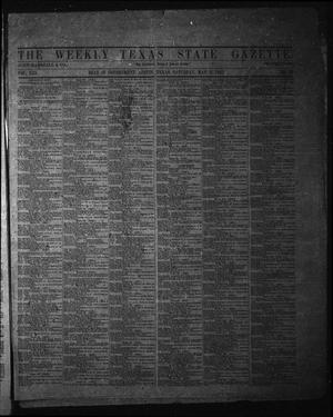 Primary view of object titled 'The Weekly Texas State Gazette. (Austin, Tex.), Vol. 13, No. 39, Ed. 1 Saturday, May 3, 1862'.